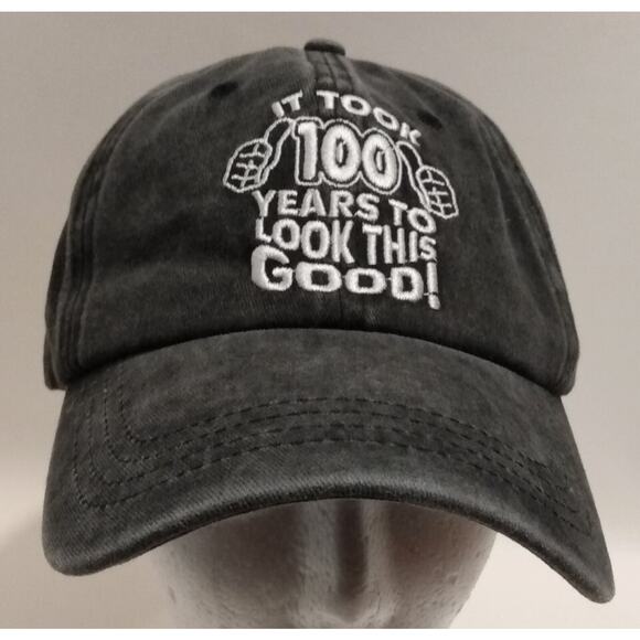 Stonewashed Hat Cap Men's "100 Years To Look This Good" Dad Grandpa Adjustable - Picture 1 of 9